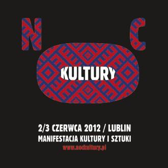 Noc Kultury Lublin 2012